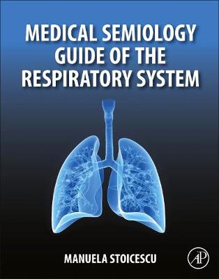 Medical Semiology Guide of the Respiratory System | Zookal Textbooks | Zookal Textbooks