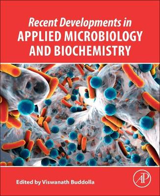Recent Developments in Applied Microbiology and Biochemistry | Zookal Textbooks | Zookal Textbooks