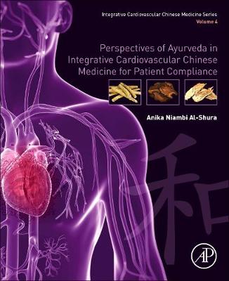 Perspectives of Ayurveda in Integrative Cardiovascular Chinese Medicine for Patient Compliance | Zookal Textbooks | Zookal Textbooks