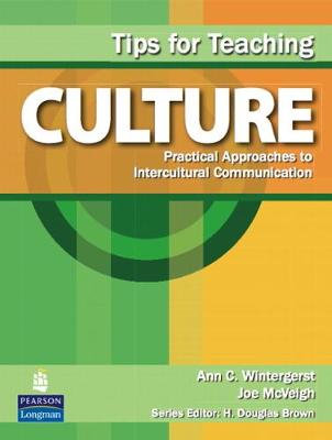 Tips for Teaching Culture: Practical Approaches to Intercultural Communication | Zookal Textbooks | Zookal Textbooks