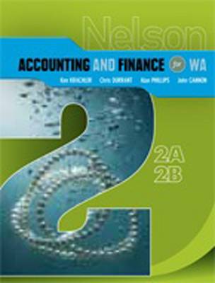 Nelson Accounting and Finance for WA 2A-2B | Zookal Textbooks | Zookal Textbooks