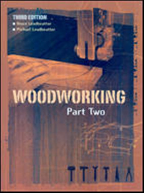  Woodworking Part 2 | Zookal Textbooks | Zookal Textbooks
