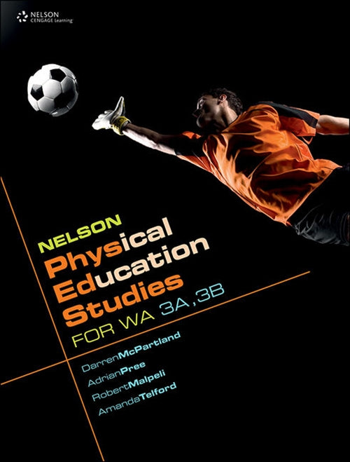  Nelson Physical Education Studies for WA 3A, 3B | Zookal Textbooks | Zookal Textbooks