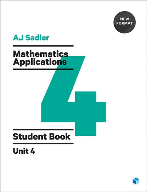  Sadler Maths Applications Unit 4 ' Revised Format with 2 access codes | Zookal Textbooks | Zookal Textbooks