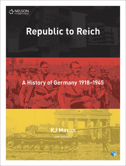  Republic to Reich: A History of Germany Student Book with 4 Access Codes | Zookal Textbooks | Zookal Textbooks