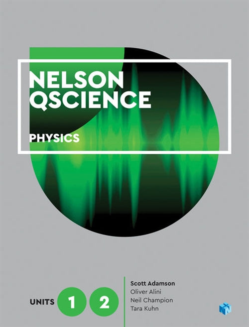  Nelson QScience Physics Units 1 & 2 (Student Book with 4 Access Codes) | Zookal Textbooks | Zookal Textbooks