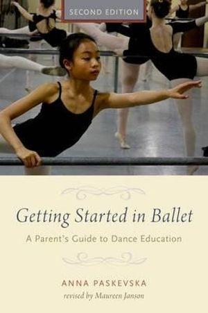 Getting Started in Ballet | Zookal Textbooks | Zookal Textbooks