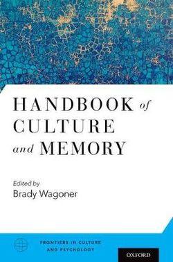Handbook of Culture and Memory | Zookal Textbooks | Zookal Textbooks