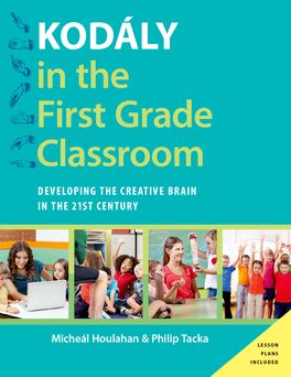 Kodaly in the First Grade Classroom | Zookal Textbooks | Zookal Textbooks