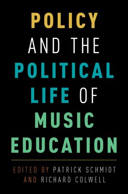 Policy and the Political Life of Music Education | Zookal Textbooks | Zookal Textbooks