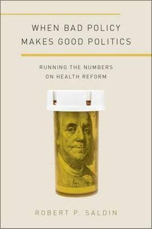 When Bad Policy Makes Good Politics | Zookal Textbooks | Zookal Textbooks