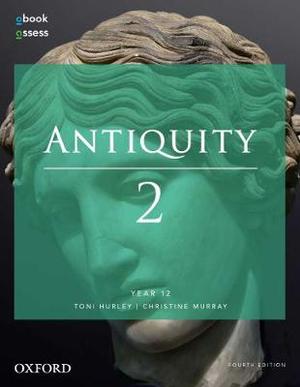 Antiquity 2 Year 12 Student book + obook assess | Zookal Textbooks | Zookal Textbooks