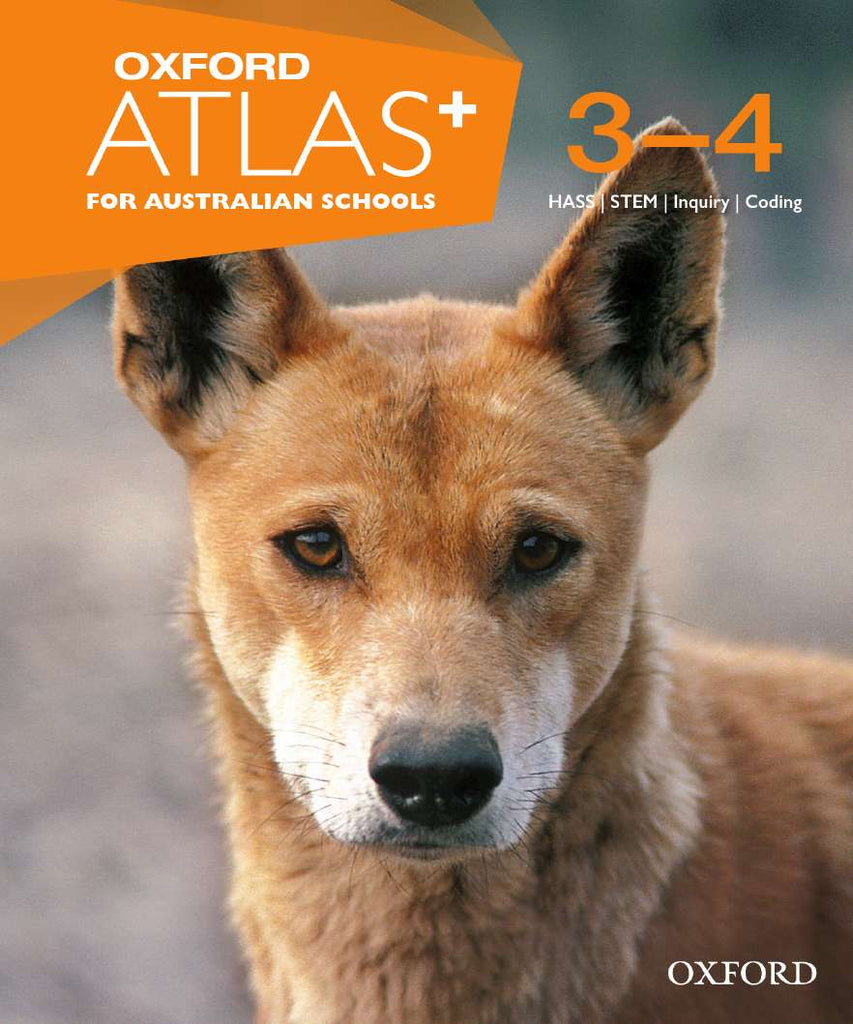 Oxford Atlas for Australian Schools Years 3-4 | Zookal Textbooks | Zookal Textbooks