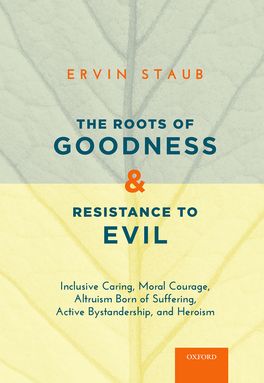 The Roots of Goodness and Resistance to Evil | Zookal Textbooks | Zookal Textbooks