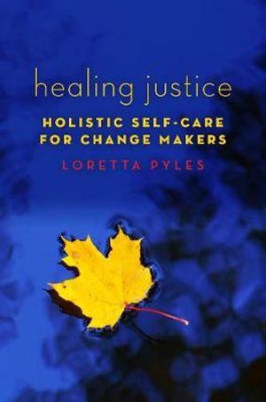 Healing Justice | Zookal Textbooks | Zookal Textbooks