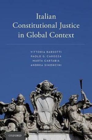 Italian Constitutional Justice in Global Context | Zookal Textbooks | Zookal Textbooks