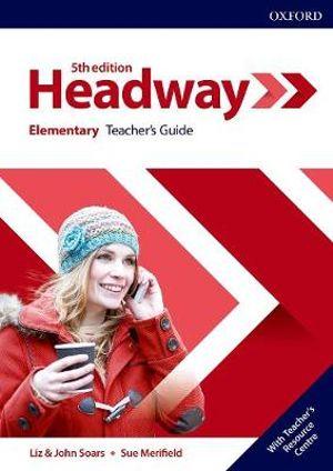 Headway Elementary Teacher's Book and Teacher Resource Centre Pack | Zookal Textbooks | Zookal Textbooks