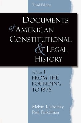 Documents of American Constitutional and Legal History | Zookal Textbooks | Zookal Textbooks