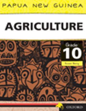 Papua New Guinea Agriculture Grade 10 | Zookal Textbooks | Zookal Textbooks