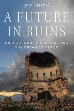 A Future in Ruins | Zookal Textbooks | Zookal Textbooks