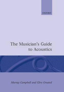 The Musician's Guide to Acoustics | Zookal Textbooks | Zookal Textbooks