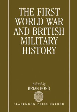 The First World War and British Military History | Zookal Textbooks | Zookal Textbooks