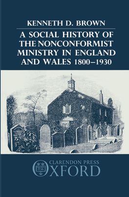 A Social History of the Nonconformist Ministry in England and Wales 1800-1930 | Zookal Textbooks | Zookal Textbooks