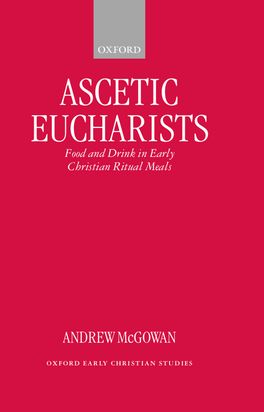 Ascetic Eucharists | Zookal Textbooks | Zookal Textbooks