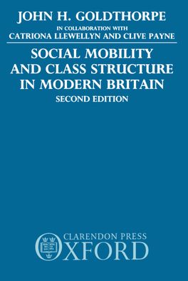 Social Mobility and Class Structure in Modern Britain | Zookal Textbooks | Zookal Textbooks