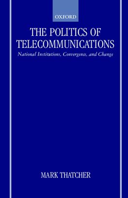 The Politics of Telecommunications | Zookal Textbooks | Zookal Textbooks