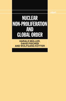 Nuclear Non-Proliferation and Global Order | Zookal Textbooks | Zookal Textbooks