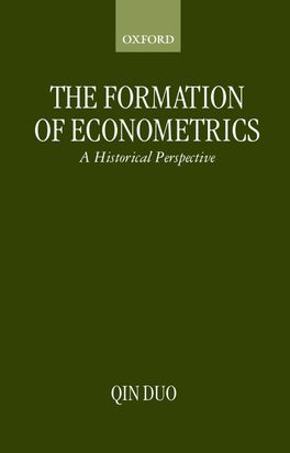 The Formation of Econometrics | Zookal Textbooks | Zookal Textbooks