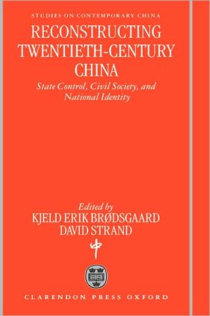 Reconstructing Twentieth Century China | Zookal Textbooks | Zookal Textbooks