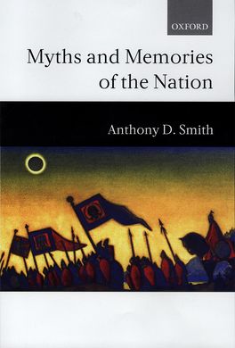 Myths and Memories of the Nation | Zookal Textbooks | Zookal Textbooks