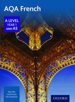 AQA A Level Year 1 and AS French Student Book | Zookal Textbooks | Zookal Textbooks