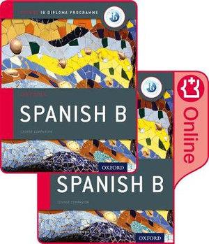 IB Spanish B Course Book Pack Oxford IB Diploma Programme | Zookal Textbooks | Zookal Textbooks