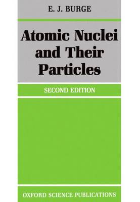 Atomic Nuclei and their Particles | Zookal Textbooks | Zookal Textbooks