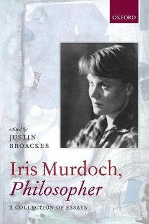 Iris Murdoch, Philosopher | Zookal Textbooks | Zookal Textbooks