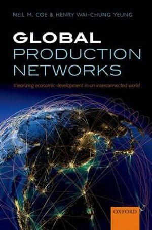 Global Production Networks | Zookal Textbooks | Zookal Textbooks