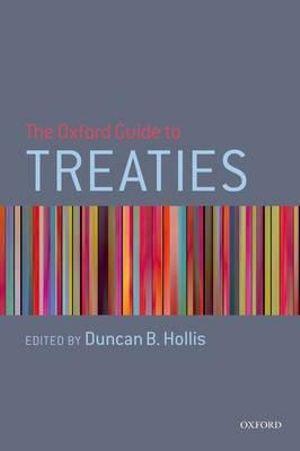 The Oxford Guide to Treaties | Zookal Textbooks | Zookal Textbooks