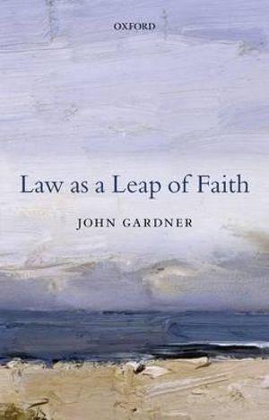 Law as a Leap of Faith | Zookal Textbooks | Zookal Textbooks
