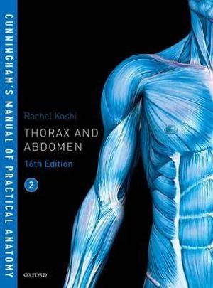 Cunningham's Manual of Practical Anatomy, Volume 2 | Zookal Textbooks | Zookal Textbooks