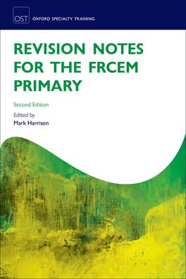 Revision Notes for the FRCEM Primary | Zookal Textbooks | Zookal Textbooks