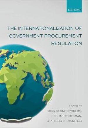 The Internationalization of Government Procurement Regulation | Zookal Textbooks | Zookal Textbooks