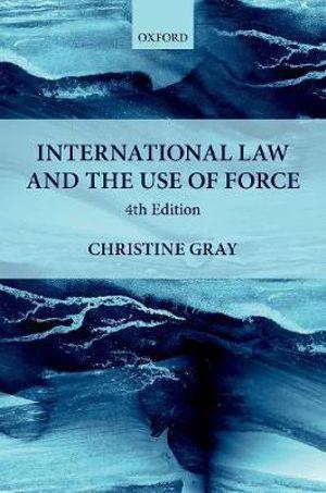 International Law and the Use of Force | Zookal Textbooks | Zookal Textbooks