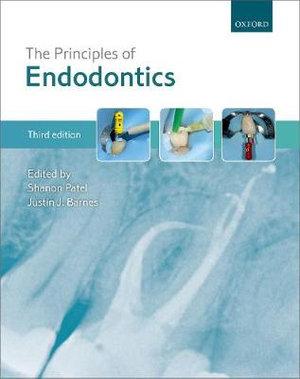 The Principles of Endodontics | Zookal Textbooks | Zookal Textbooks