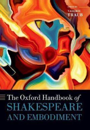 The Oxford Handbook of Shakespeare and Embodiment | Zookal Textbooks | Zookal Textbooks