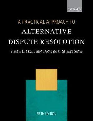 A Practical Approach to Alternative Dispute Resolution | Zookal Textbooks | Zookal Textbooks