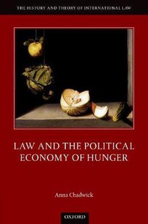 Law and the Political Economy of World Hunger | Zookal Textbooks | Zookal Textbooks