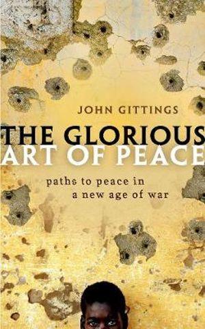 The Glorious Art of Peace | Zookal Textbooks | Zookal Textbooks